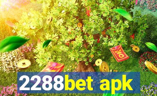 2288bet apk
